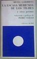 La escasa merienda de los tigres y otros poemas. Selección y prólogo de Pedro Verges. | 156894 | Labordeta, Miguel