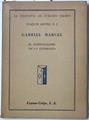 Gabriel Marcel El existencialismo de la esperanza | 127968 | Joaquin Aduriz
