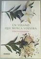 Un verano que nunca volverá | 166859 | Kinghorn, Judith