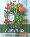 Super alimentos REcetas para tu salud | 141434 | Fernandez, Sergio