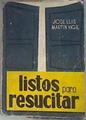 Listos para resucitar | 173771 | José Luís Martín Vigil