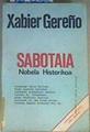 Sabotaia (nobela historikoa) | 163255 | Gereño, Xabier