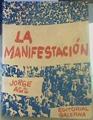 La Manifestación | 155808 | Asis, Jorge