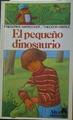 El pequeño dinosaurio | 118673 | Mayroecker, Friederike/Eberle, Theodor