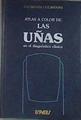 Atlas a color de las uñas en el diagnóstico clínico | 177766 | Beawen, D. W.