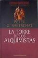 La torre de los alquimistas | 170605 | Bartschat, Peter