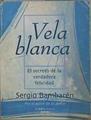 Vela blanca | 152058 | Bambarén, Sergio