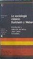 La sociología clásica: Dunkheim y Weber | 140955 | Portantiero, Juan Carlos