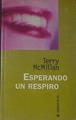 Esperando un respiro | 154560 | McMillan, Terry