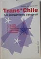 TransChile Un acercamiento transreal | 125777 | Ottmar, Ette/Nitschack, Horst
