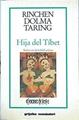 Hija Del Tíbet | 49085 | Dolma Taring Rinchen