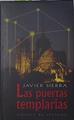 Las puertas templarias | 126210 | Sierra, Javier