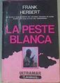 La Peste Blanca | 42119 | Herbert, Frank