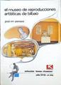 El Museo de Reproducciones Artísticas de Bilbao | 141271 | Arenaza Urrutia, José María