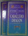 El caballero dragón I y 2 | 92149 | Dickson, Gordon R.