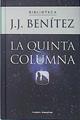 La quinta columna | 138201 | Benítez, J. J.