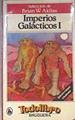 Imperios Galacticos I. | 1199 | Aldiss Brian W./Ilustrador Néstor Salas