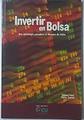 Invertir en bolsa  : una estrategia ganadora al alcance de todos | 121037 | Colot, Vicent/Samain, Pierre