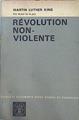 Révolution Non-Violente (Why We Can´t Wait) | 47191 | King Martin Luther
