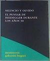 Silencio y olvido: el pensar de Heidegger durante los años 30 | 159293 | Galcerán Huguet, Montserrat
