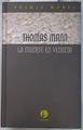 La muerte en Venecia. Mario y el mago | 134288 | Thomas Mann