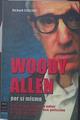 Woody Allen por si mismo | 119127 | Richard Schickel