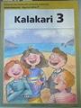 Kalakari 3:Lehen Hezkuntza, 2 zikloa | 165571 | Belmonte, José/Ruiz Bikandi, Uri/Ortega, Inma/Txabi Martínez de Aguirre/Aintzane, Domenech