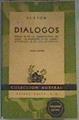 Dialogos: Fedon o de la inmortalidad del alma, el Banquete, o del amor gorgias,o de la retorica | 166072 | Platon