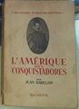 L' Amérique des conquistadores | 156470 | Babelon, Jean