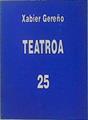 Teatroa 25 | 150342 | Gereño, Xabier