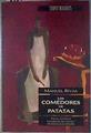 Los comedores de patatas | 186513 | Rivas, Manuel
