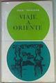 Viaje A Oriente | 50149 | Teixidor Jóan