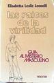 Las Raíces De La Virilidad Guía Al Misterio Masculino | 51615 | Leonelli Elisabetta Leslie