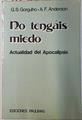 No tengáis miedo.Actualidad del  Apocalipsis | 75462 | Gorgulho, G. S./Anderson, A. F.