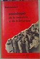 SociologÍa de la Industria y de la Empresa | 161454 | Prof. Dr. Ralf Dahrendorf,P.H.D