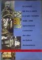 O Conde de Pallares e o seu tempo 1828-1908 | 186728 | Xosé R. Veiga Alonso