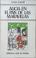 Alicia en el País de las maravillas | 120684 | Carroll, Lewis