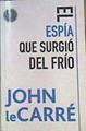 El espía que surgió del frío | 163345 | John Le Carré