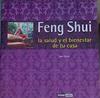 Feng Shui, la salud y el bienestar de tu casa | 167349 | Cuarto Chávez, María Manuel