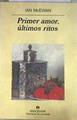 Primer amor, últimos ritos | 183058 | McEwan, Ian