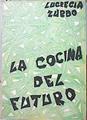 La Cocina del futuro | 139237 | Zurdo Recio, Lucrecia