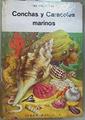 Mi Universo Conchas y Caracoles Marinos | 159404 | Willian M. Hutchinson