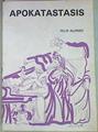 Apokatastasis | 157056 | Alonso Royano, Félix