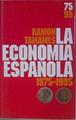 La economía española, 1975-1995 | 152488 | Tamames, Ramón
