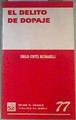 El delito del dopaje | 161573 | Cortés Bechiarelli, Emilio