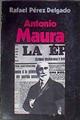 Antonio Maura | 182504 | Pérez Delgado, Rafael