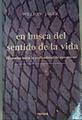 En Busca Del Sentido De La Vida: El Camino Hacia La profundidad de nuestro ser | 31240 | Jäger Willigis