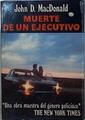 Muerte de un ejecutivo | 76757 | MacDonald, John D.
