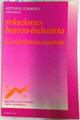 Relaciones banca-industria la experiencia española | 71887 | Torrero, Antonio