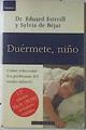 Duermete Niño | 13139 | Estivill Sancho Eduardo